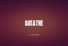 Clara Woods - Breathe