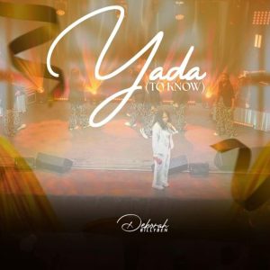 Deborah Billyben - Yada (To Know)