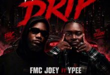 Fmc Joey - Ma Drip Ft. Ypee