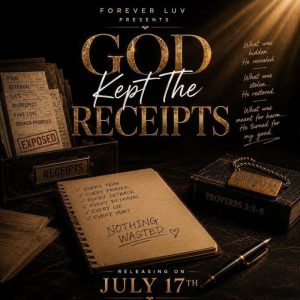 Forever Luv - God Kept The Receipts