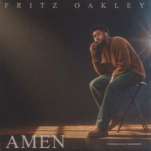 Fritz Oakley - Amen (May You Prosper)