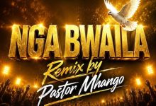 Pastor Mhango - Nga Bwaila (Remix)