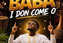 Prince Happiness - Baba I Don Come o