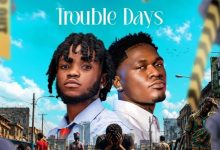 Rockid - Trouble Days Ft. Kpese Boii