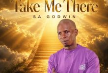 SA Godwin - Take Me There