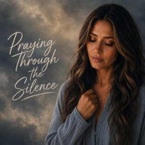 Sadie Barlow - Praying Through The Silence