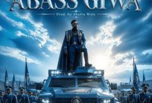 Shatta Wale - Abass Giwa