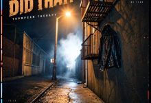 Thompsxn Therapy - God Did That