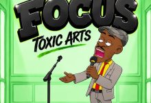 Toxic Arts - Focus Ft. Choir Master
