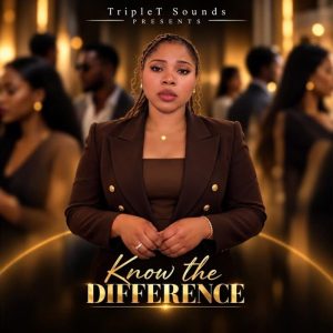TripleT Sounds - Know The Difference