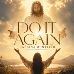 Daliana Monteiro – Do It Again