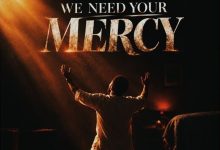 Elijah Daniel Omo Majemu - We Need Your Mercy