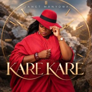 Janet Manyowa - Kare Kare