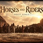 Praiz Singz – Horses And Riders