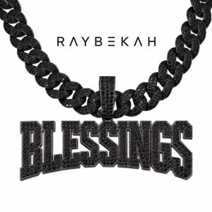 Raybekah - Blessings