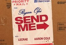 Ryan Ofei - Send Me Ft. Lecrae, Aaron Cole