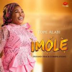 Tope Alabi – Se Wa Femi