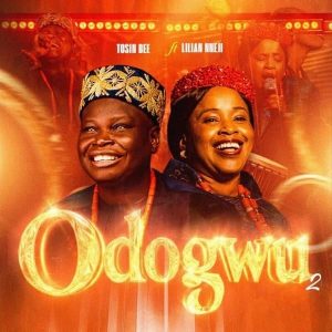 Tosin Bee - Odogwu Ft. Lilian Nneji