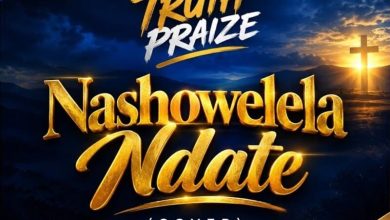 Truth Praize - Nashowelela Ndate