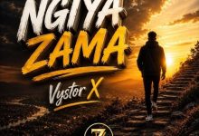 Vystor X - Ngiyazama