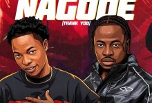 Wiz Child - Nagode Ft. Fancy Gadam